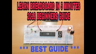 All About Breadboard Beginners Guide Learn Breadboard In 10 Minutes