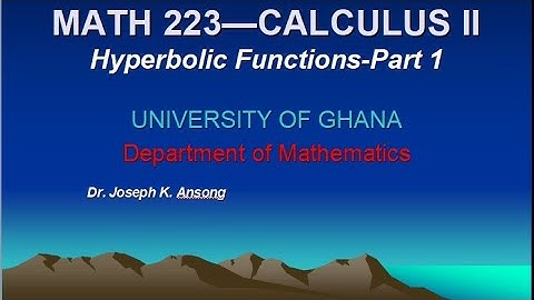 Math223: Hyperbolic Functions: Part 1