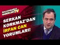 Serkan Korkmaz:"Galatasaray, İrfan Can Kahveci'yi Alamazsa Seri'yi Alacak"