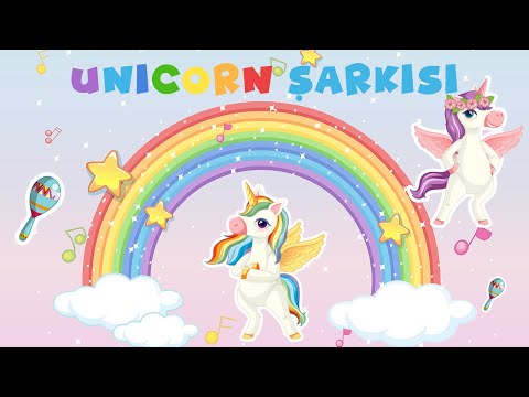 Unicorn Şarkısı / Eğitici Dostlar