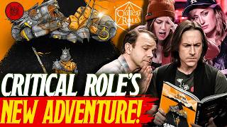 Critical Role New Adventure REVEALED! - D&D Just Lost 56 $MILLION?!