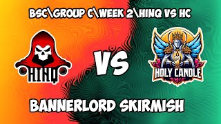 SKIRMISH HINQ vs HC 11.05.2024 - Mount & Blade II: Bannerlord