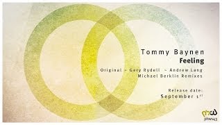 [Trance &amp; Progressive] Tommy Baynen - Feeling (Gery Rydell Remix)