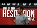 Hesitation Move Progressions | Step by Step