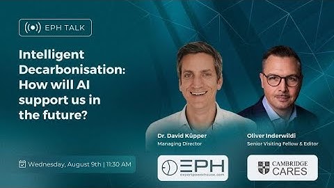 Intelligent Decarbonisation  How Will AI Support us in the Future | Dr Oliver Inderwildi