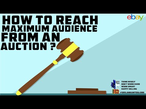 How to Reach Maximum Audience from an Auction?