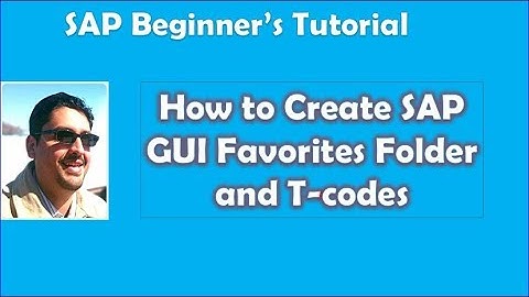 SAP S/4 HANA GUI How to Create Favorites? SAP Beginners tutorials