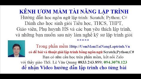 Scratch BÀI 2. GIAO DIỆN CỦA SCRATCH-HS GIỎI TIỂU HỌC, THCS, THPT HỌC LẬP TRÌNH SCRATCH; PYTHON