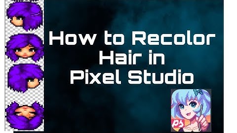 HOW TO RECOLOR HAIR USING PIXEL STUDIO||GRAAL ERA,CLASSIC,OL’WEST
