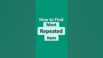 How to find most repeated Items in excel #exceltips #exceltricks
