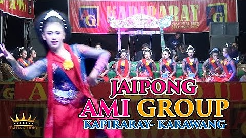 JAIPONG AMI GROUP KAPIRARAY-KARAWANG