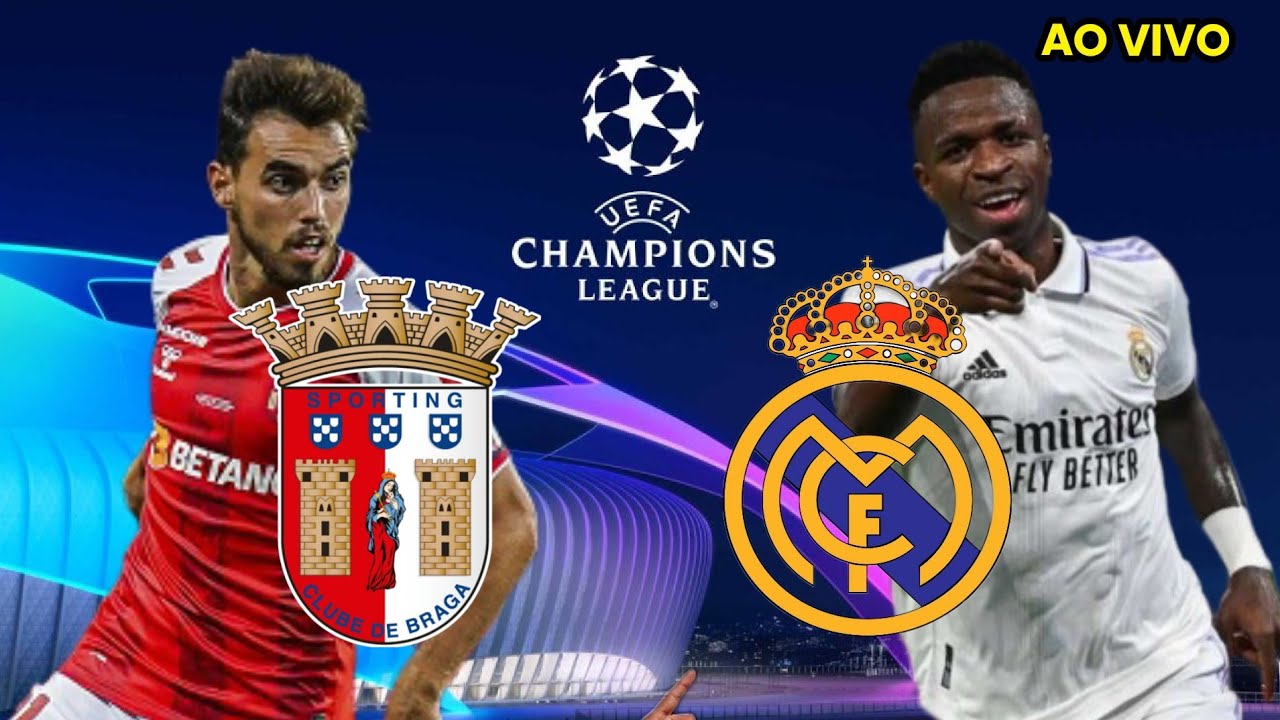 REAL MADRID X BRAGA - CHAMPIONS LEAGUE AO VIVO 23/24 