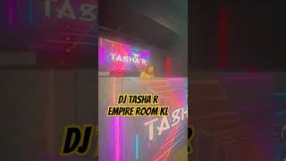 Download Lagu DJ TASHA R EMPIRE ROOM KUALA LUMPUR #shortvideo #dj #dugem #sunway #shortsviral MP3