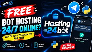🔥 Free Telegram Bot Hosting 24/7 😱 | Deploy Your Bot FREE Using Hosting 24 Bot 🚀
