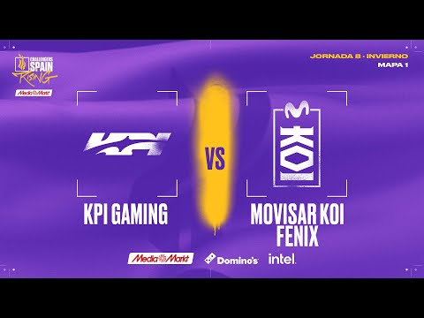 Movistar KOI Fenix VS KPI Gaming - MAPA 1 - JORNADA 8 - CHALLENGERS SPAIN: RISING MEDIAMARKT SPLIT 1