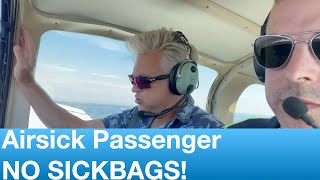 Airsick Passenger and we have NO SICKBAGS on board