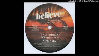Kirk Reed California Shawn Lee Mix Believe International 2020