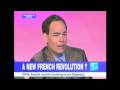 Max Keiser - France 24 Debate (clip) - A New Revolution in France?