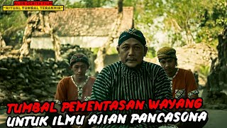 SEREM ! RITUAL TUMBAL TERAKHIR AJIAN PANCASONA