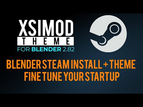 Blender 2 8x Vanilla Steam Install Xsimod Theme Youtube