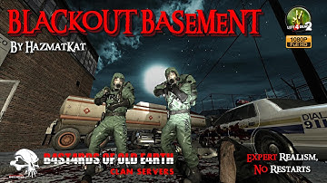 Left 4 Dead 2 - BLACKOUT BASEMENT - HD 1080p 60fps - Realism Expert - Playthrough - No Restarts