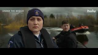 Under the Bridge   Official Trailer   Hulu