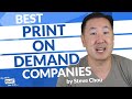 10 Best Print On Demand Companies For Custom Products