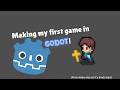 Making My FIRST Game in GODOT!