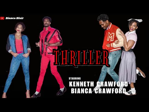 Thriller- Starring Kenneth & Bianca Blair Crawford HAPPY HALLOWEEN