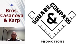 S&C Episode: Forty-Three: W Bro. Alberto Casanova and Bro. David I. Karp