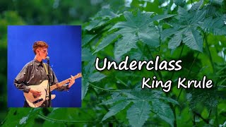 King Krule - Underclass (Lyrics)