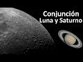 Conjunción Luna y Saturno