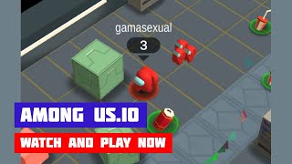 Among Us.io · Game · Gameplay