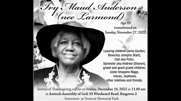 Ivy Maud Anderson Service of Thanksgiving. 11:00am...