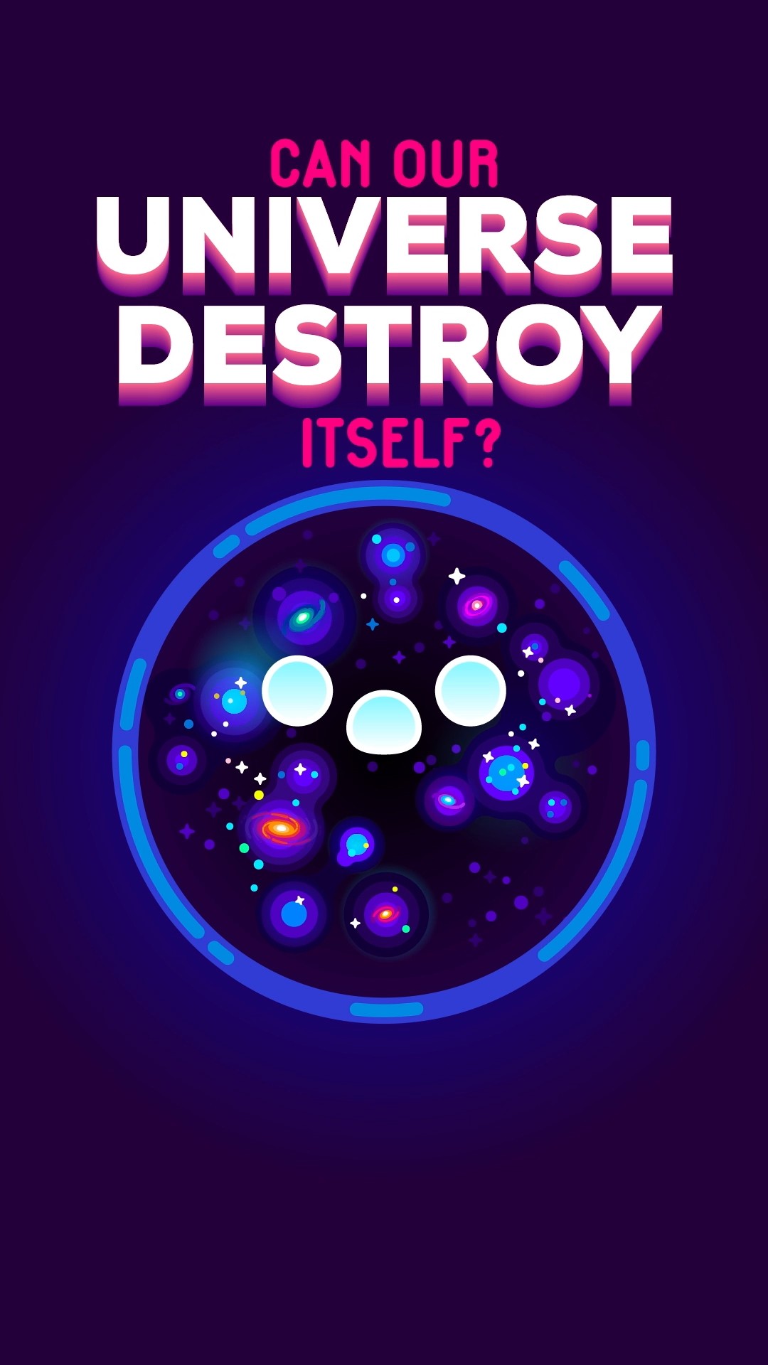Can Our Universe Destroy Itself? #shorts