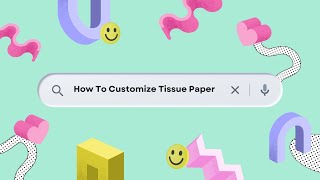 Small Business 101: How To Make Custom Tissue Paper at Home!