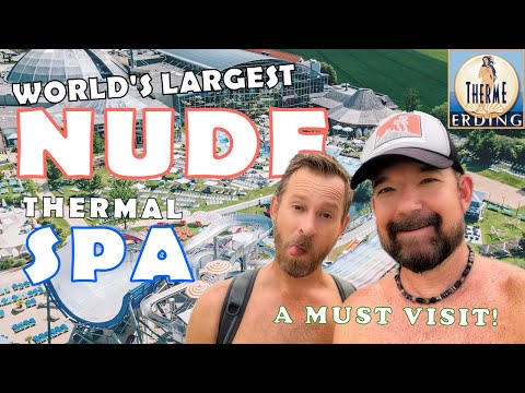 Our Experience @ the World's Largest Nude Spa | Therme Erding | Munich, Germany