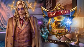 Magic City Detective: Wrath of the Ocean