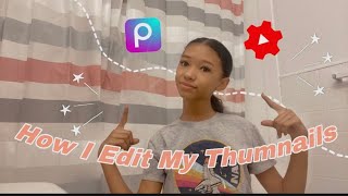 | how I edit my thumbnails | | productively | free apps | #thumnails #tutorial # free #picarts •