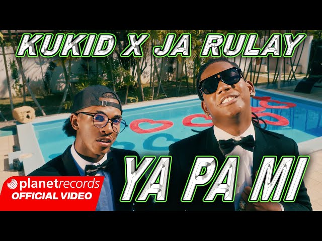 KUKID ❌ JA RULAY - YA PA MI (Prod. by Roberto Ferrante ❌ Ernesto Losa) [Video by NAN] #Repaton class=