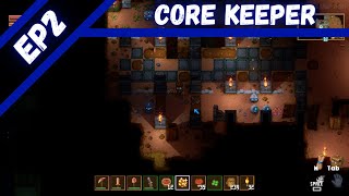 Let's Play Core Keeper (BLIND) - Episode 2