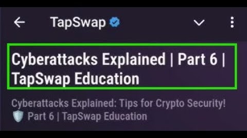 Cyberattacks Explained | Part 6 | TapSwap Education | TapSwap Code | Cyberattacks Explained | Part 6