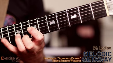 MELODIC GETAWAY (Intervallic "Alternate Picking" String Skipping Workout) - Ex. #5