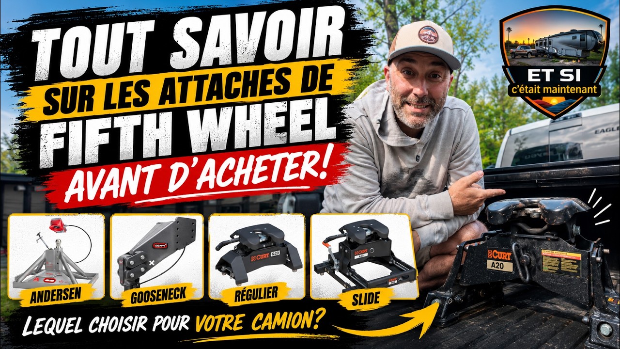 Tout savoir sur les attaches de Fifth Wheel avant d'acheter!