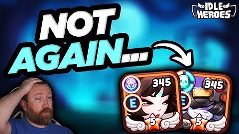 Idle Heroes - Uh Oh...Not AGAIN!!! Account Tune-Up Azure