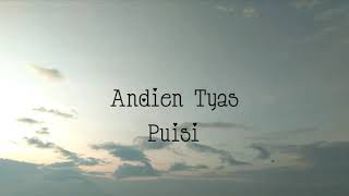 Andien Tyas - Puisi (Lirik)