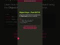 🧠 Object Keys Method - Part 82/715 - Code Like a Pro #shorts #javascript