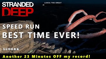 Speed Run Record - 2 Hours 11 Minutes 3 Seconds - Stranded Deep