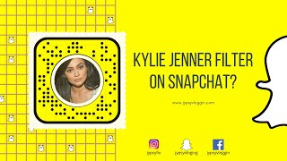 How to get Kylie Jenner face filter on Snapchat