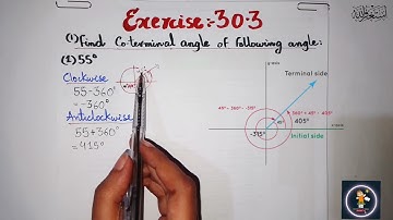 Exercise 30.3 Class 10 | How to find Coterminal angle of following angle Q 1 Mathematics Sindh Board